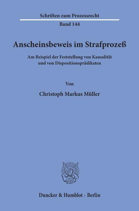 Produktbild Anscheinsbeweis im Strafprozess (Deutsch, Christoph Markus Müller, 1998)