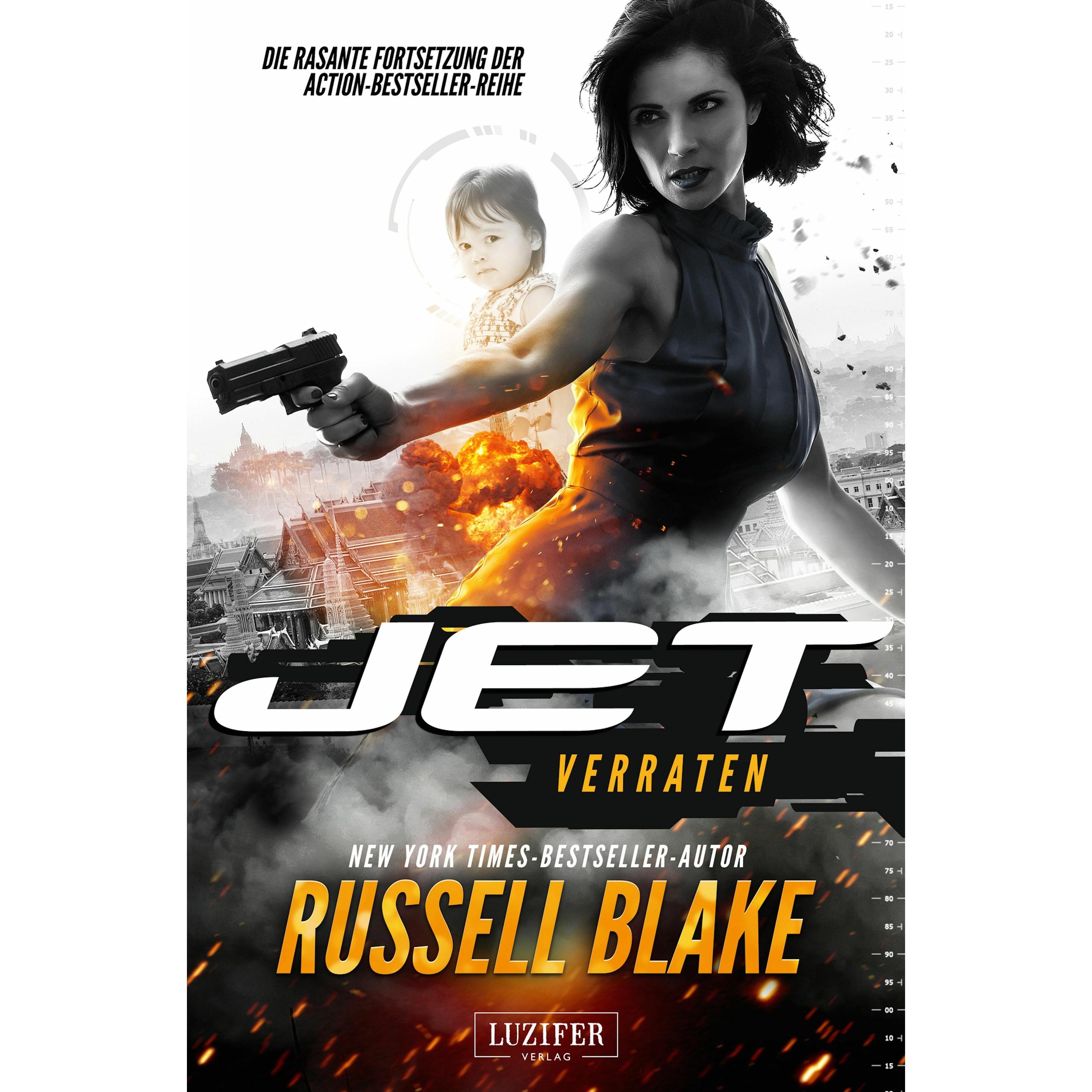 Jet 2 - Verraten, Belletristik von Russell Blake