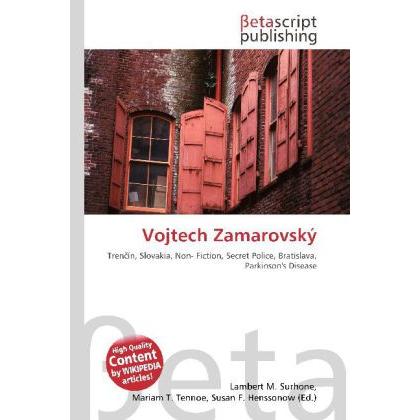 Vojtech Zamarovský, Fachbücher von Miriam T. Timpledon, Susan F. Marseken, Lambert M. Surhone
