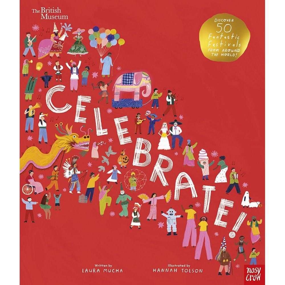 British Museum: Celebrate!, Kinderbücher von Laura Mucha