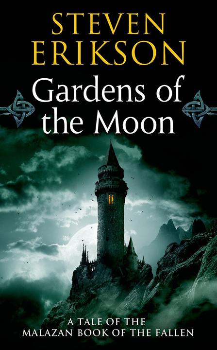 Produktbild Malazan Book of the Fallen 01. Gardens of the Moon (Englisch, Steven Erikson, 2005)