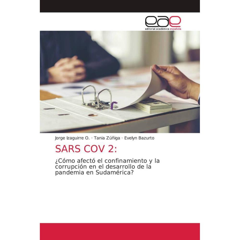 Thumbnail - SARS COV 2:, Fachbücher von Jorge Izaguirre O., Evelyn Bazurto, Tania Zúñiga