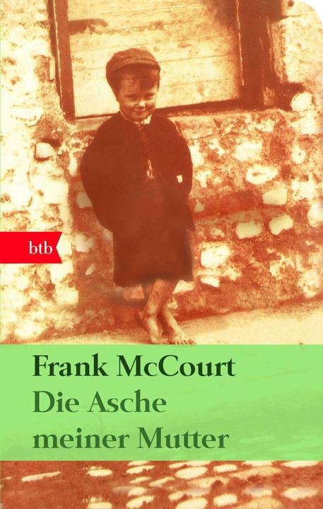 Image du produit Die Asche meiner Mutter (Allemand, Frank McCourt, 2010)
