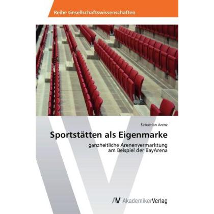 Sportstätten als Eigenmarke, Ratgeber