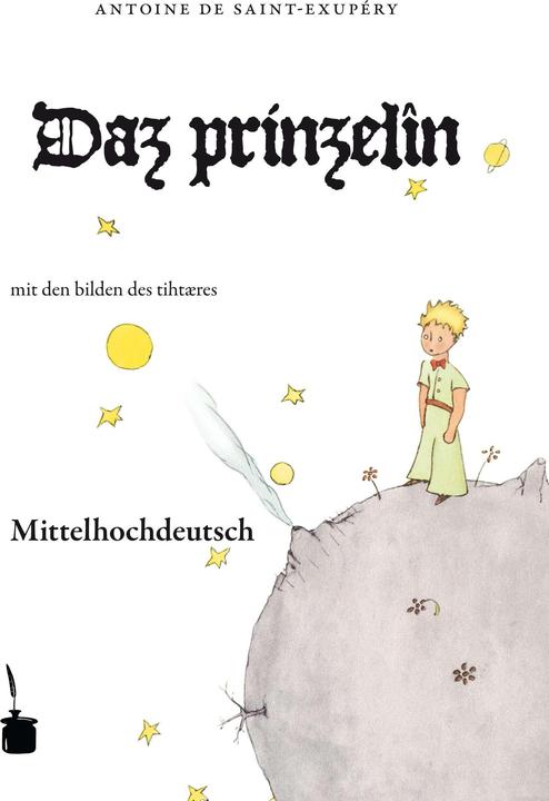 Produktbild Der kleine Prinz. Le Petit Prince-Mittelhochdeutsch (Deutsch, Antoine de Saint-Exupéry, Helmut Birkhan, 2008)