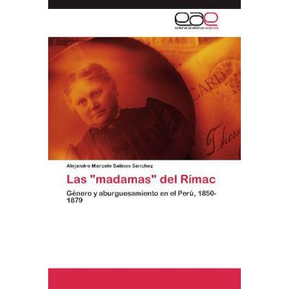 Las 'madamas' del Rímac, Fachbücher