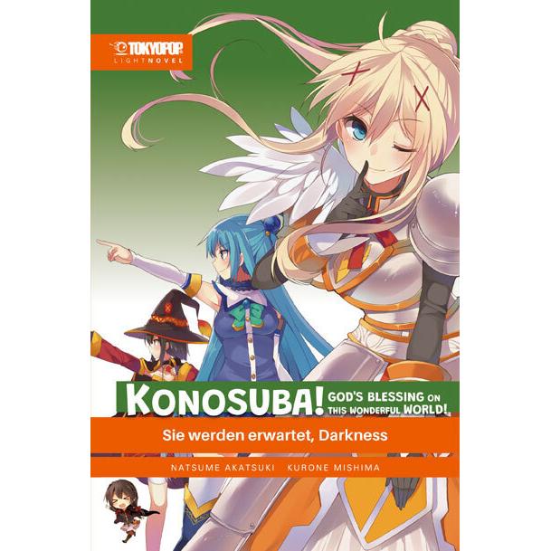 Konosuba! God's Blessing On This Wonderful World! Light Novel 03, Belletristik von Natsume Akatsuki, Kurone Mishima