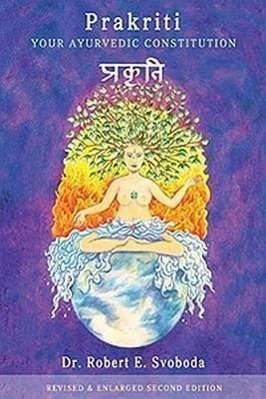 Produktbild Prakriti: Your Ayurvedic Constitution (Englisch, Robert Svoboda, 1998)