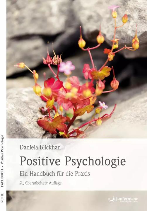 Positive Psychologie (Deutsch, Daniela Blickhan, 2018)