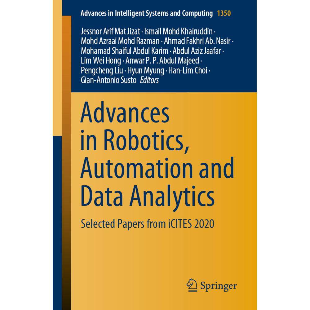 Advances in Robotics, Automation and Data Analytics, Fachbücher von Jessnor Arif Mat Jizat, Han-Lim Choi, Abdul Aziz Jaa...
