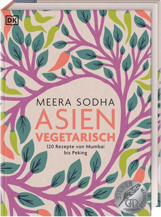 Actual product image Asien vegetarisch (German, Annette Ostlaender, DK Publishing House, Meera Sodha, 2020)