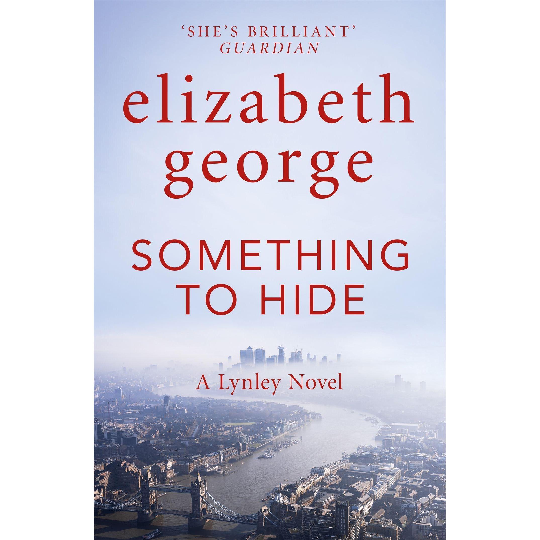 Something to Hide, Belletristik von Elizabeth George