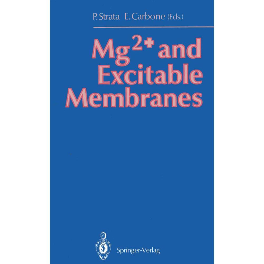 Mg2+ and Excitable Membranes, Fachbücher