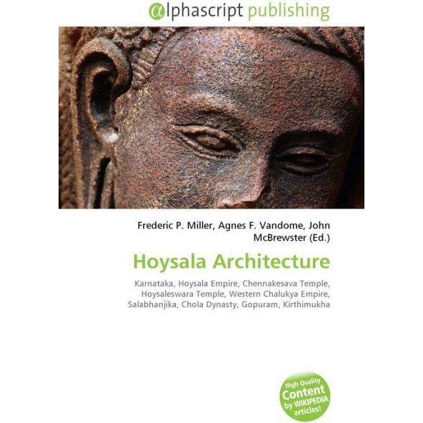 Thumbnail - Hoysala Architecture, Fachbücher von Agnes F. Vandome, Frederic P. Miller, John McBrewster