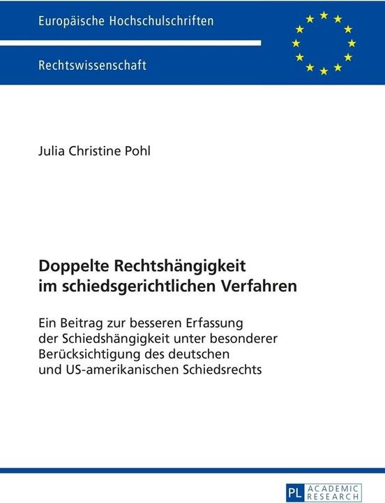 Produktbild Doppelte Rechtshängigkeit im schiedsgerichtlichen Verfahren (Deutsch, Julia Christine Pohl, 2015)