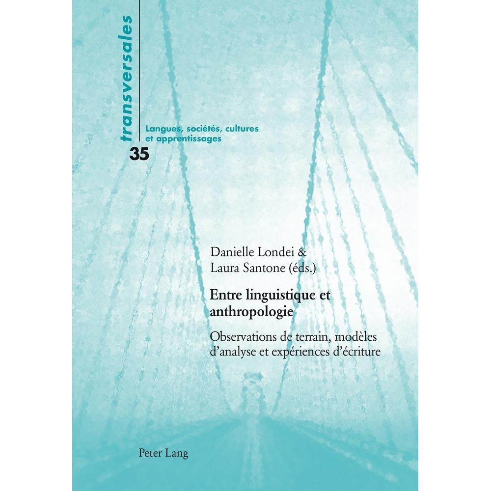 Entre linguistique et anthropologie, Fachbücher von Danielle Londei, Laura Santone
