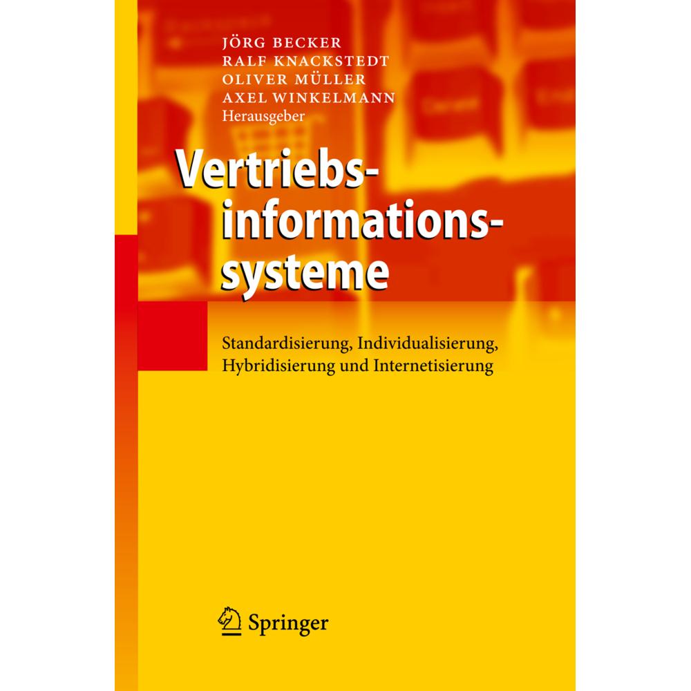 Vertriebsinformationssysteme, Fachbücher von Jörg Becker, Oliver Müller, Ralf Knackstedt, Axel Winkelmann