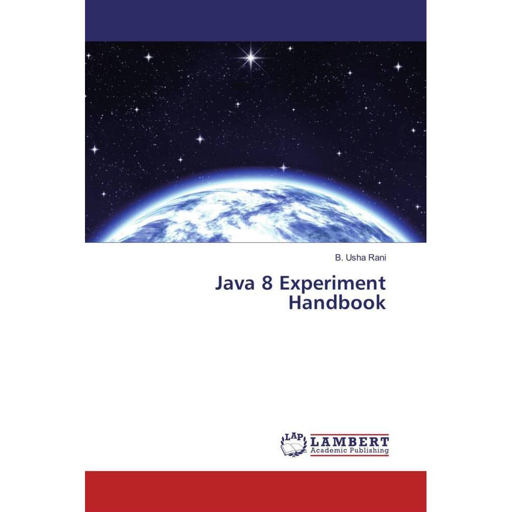 Java 8 Experiment Handbook, Fachbücher von B. Usha Rani