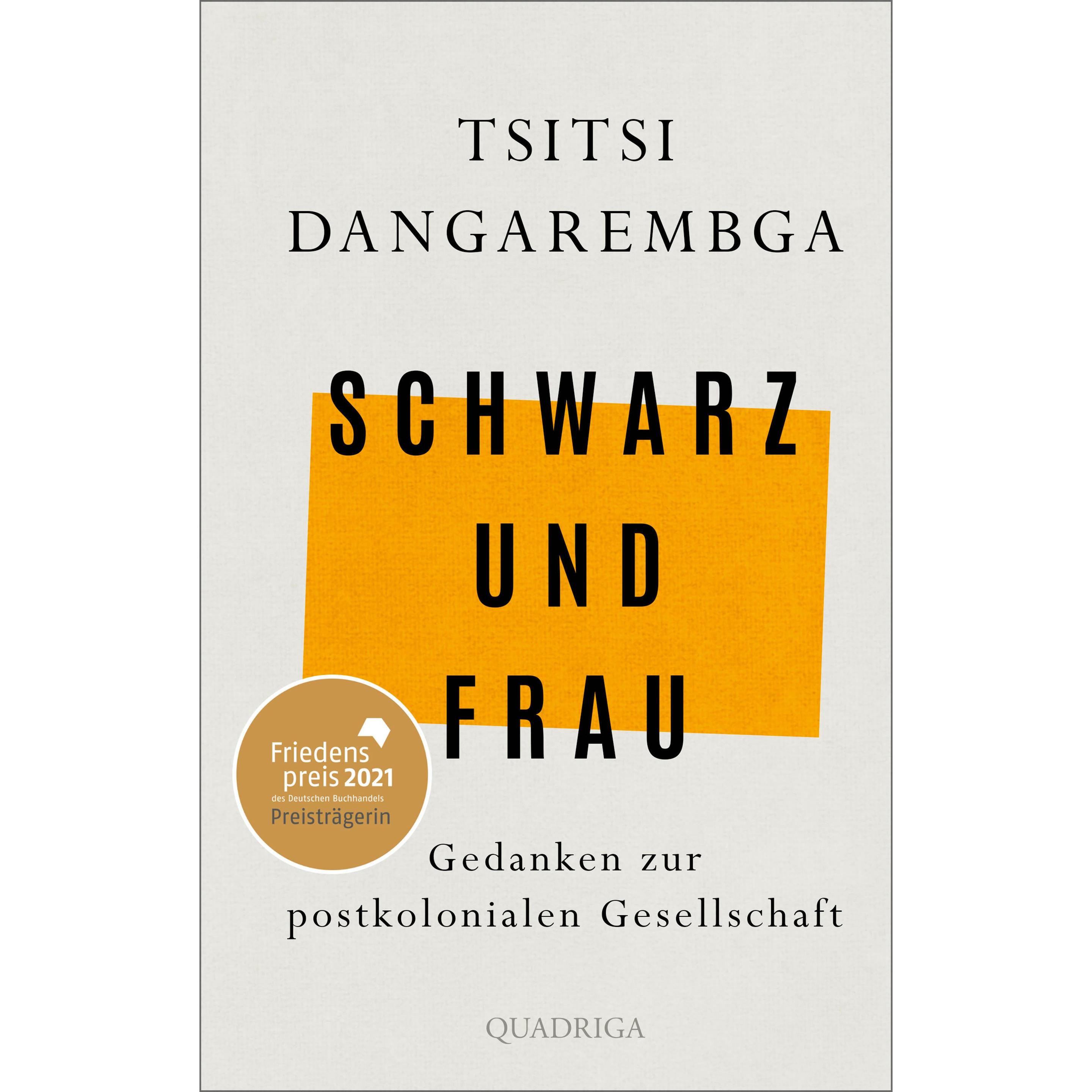 Schwarz und Frau, Sachbücher von Tsitsi Dangarembga