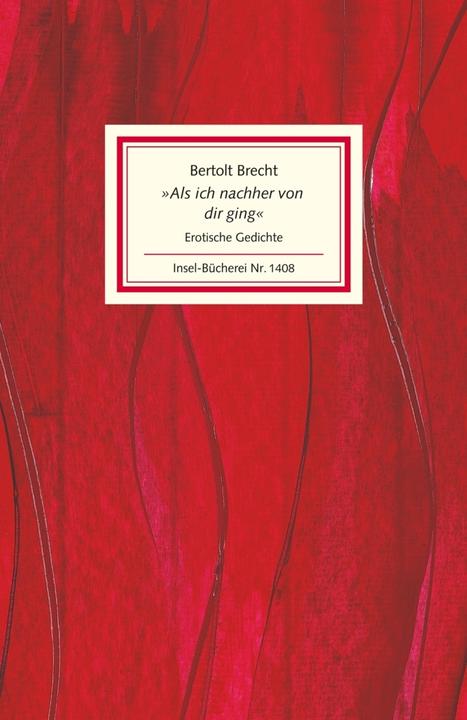 Produktbild »Als ich nachher von dir ging« (Deutsch, Bertolt Brecht, 2015)