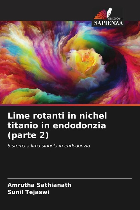 Produktbild Lime rotanti in nichel titanio in endodonzia (parte 2) (Amrutha Sathianath, Sunil Tejaswi, 2022)