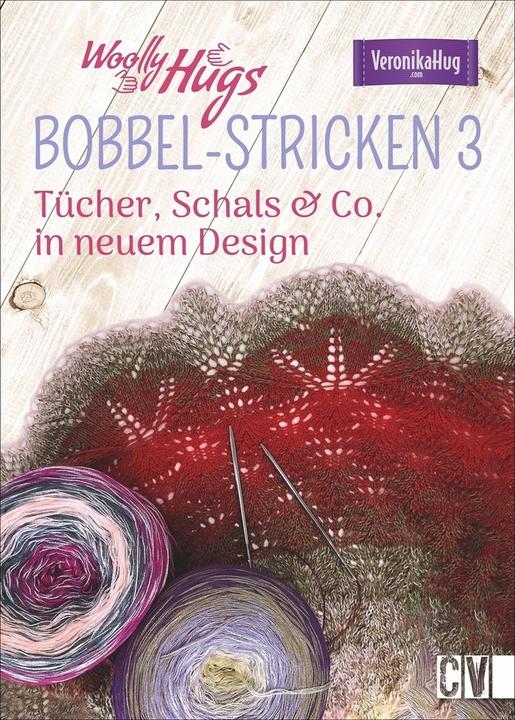 Woolly Hugs BOBBEL-Stricken 3 (Deutsch, Veronika Hug, 2021)