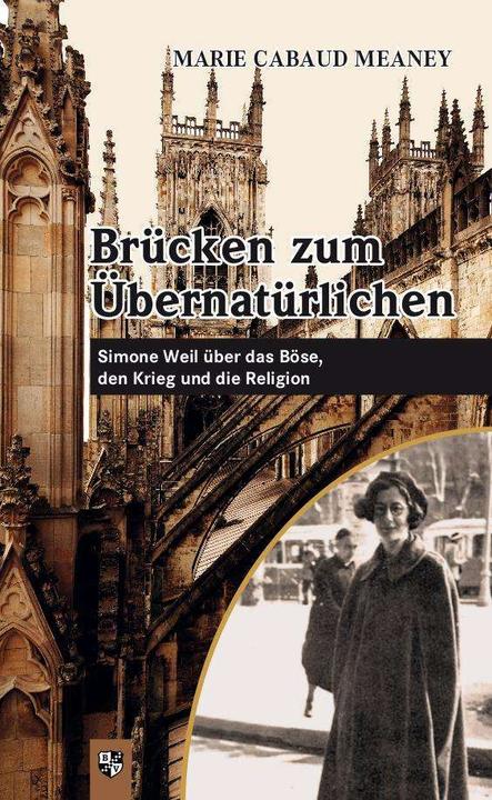 Produktbild Brücken zum Übernatürlichen (Deutsch, Marie Cabaud Meaney, 2018)