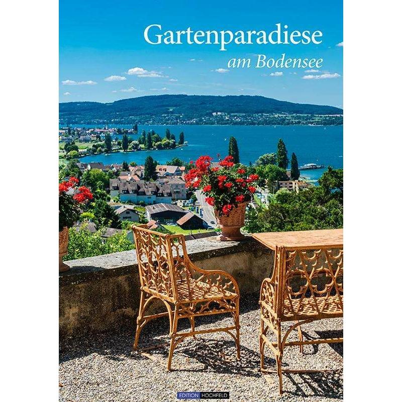 Gartenparadiese am Bodensee, Ratgeber von Jakob Maria Soedher