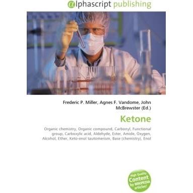 Thumbnail - Ketone, Fachbücher von Agnes F. Vandome, Frederic P. Miller, John McBrewster