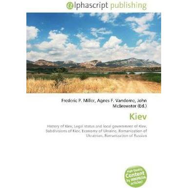Kiev, Fachbücher von Agnes F. Vandome, Frederic P. Miller, John McBrewster