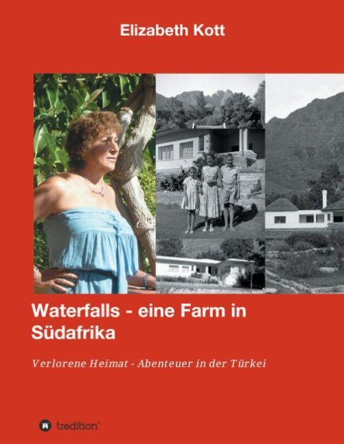 Produktbild Waterfalls eine Farm in Südafrika (Deutsch, Elizabeth Kott, 2014)