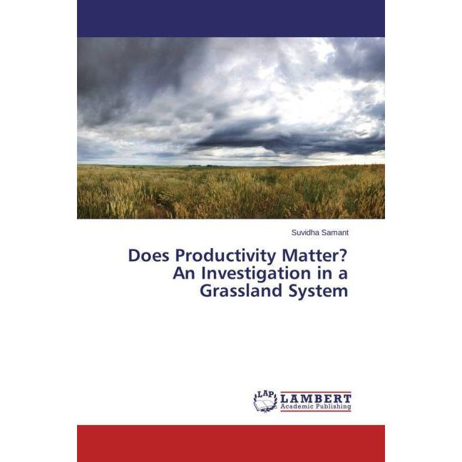 Thumbnail - Does Productivity Matter? An Investigation in a Grassland System, Fachbücher