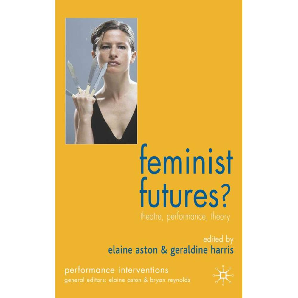 Feminist Futures?, Fachbücher von G. Harris, E. Aston