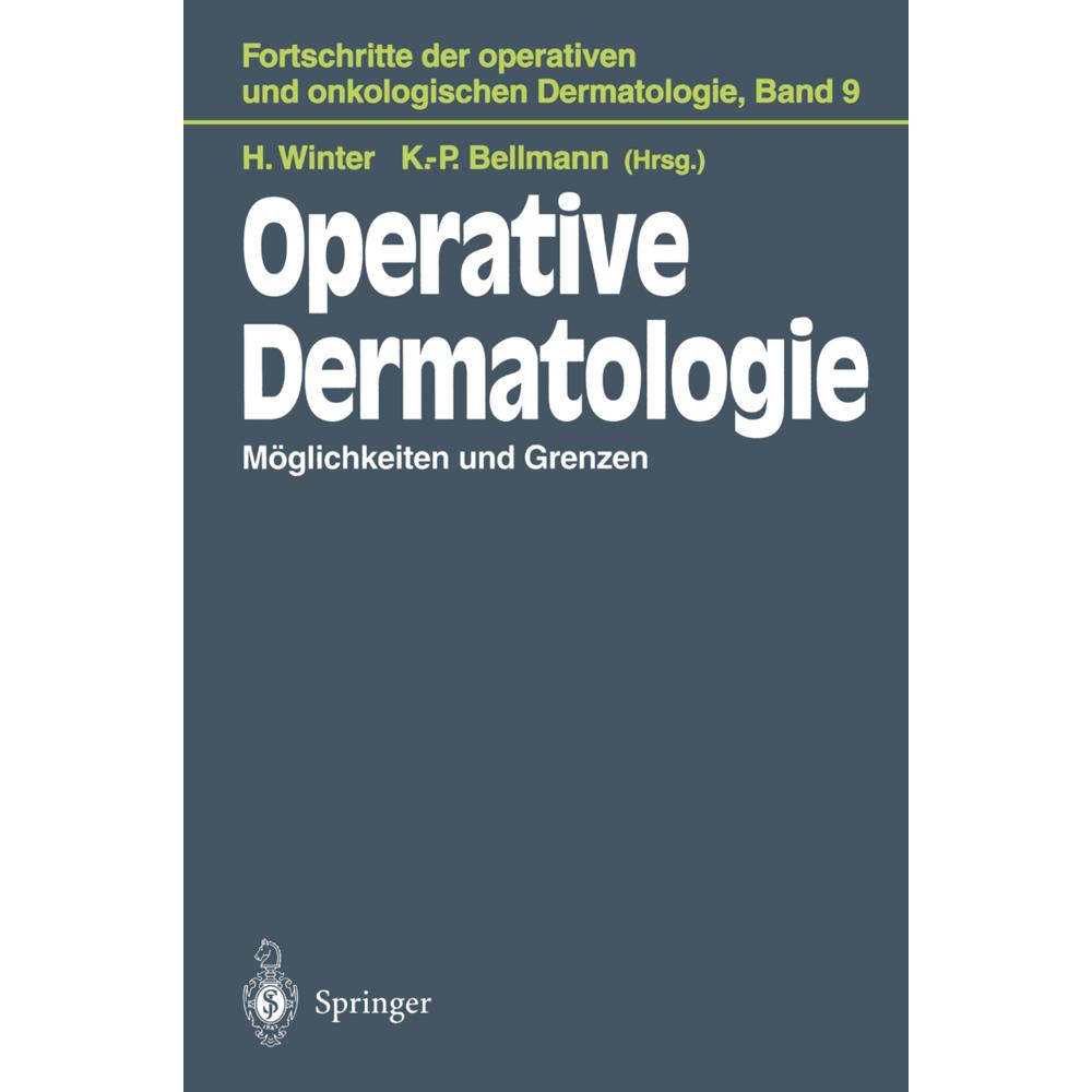 Operative Dermatologie, Fachbücher von Helmut Winter, K.-P. Bellmann