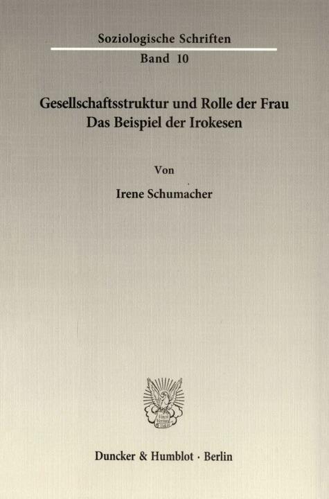 Produktbild Gesellschaftsstruktur und Rolle der Frau (Deutsch, Irene Schumacher, 1972)