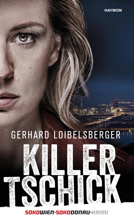 Produktbild Killer-Tschick (Deutsch, Gerhard Loibelsberger, 2016)