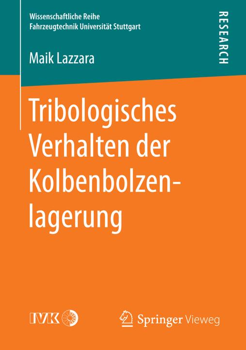 Energie-Label Tribologisches Verhalten der Kolbenbolzenlagerung (Deutsch, Maik Lazzara, 2016)