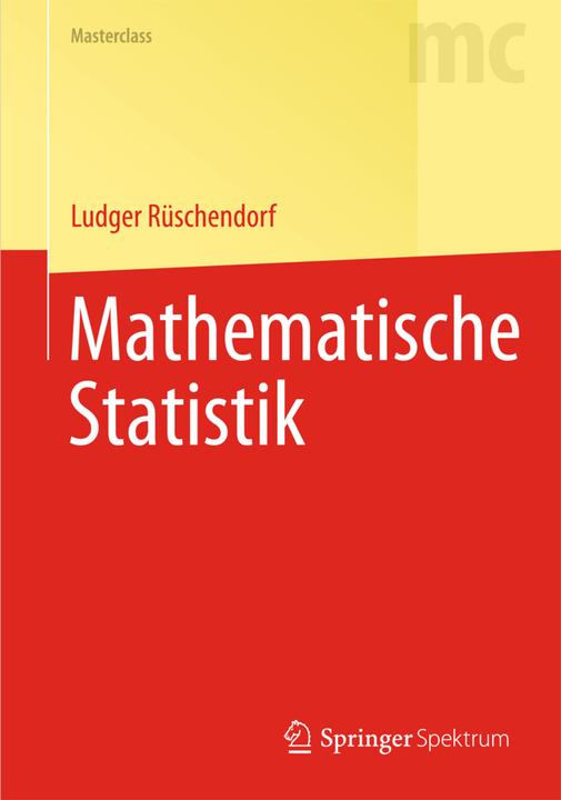 Produktbild Mathematische Statistik (Deutsch, Ludger Rüschendorf, 2014)