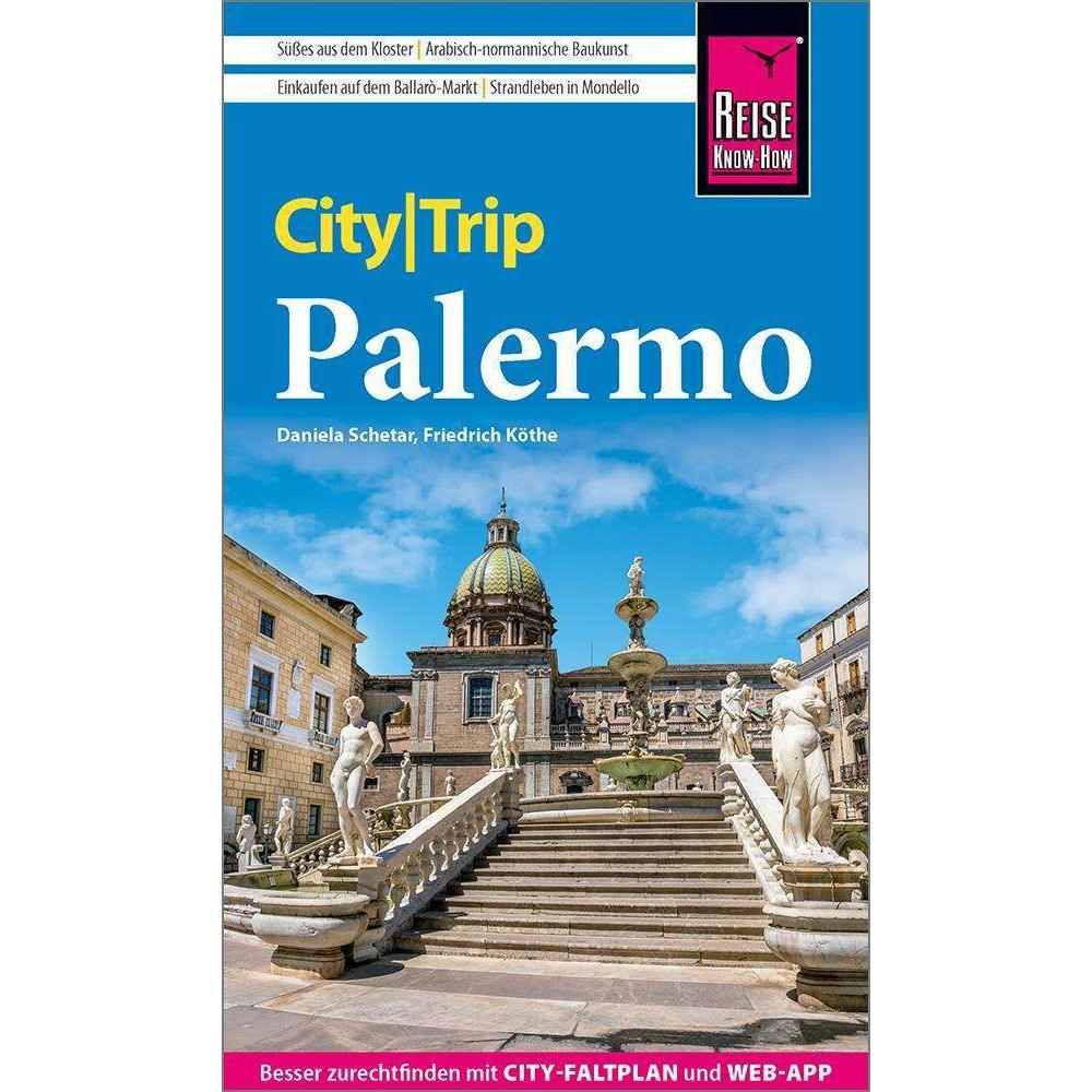 CityTrip Palermo, Ratgeber von Daniela Schetar, Friedrich Köthe