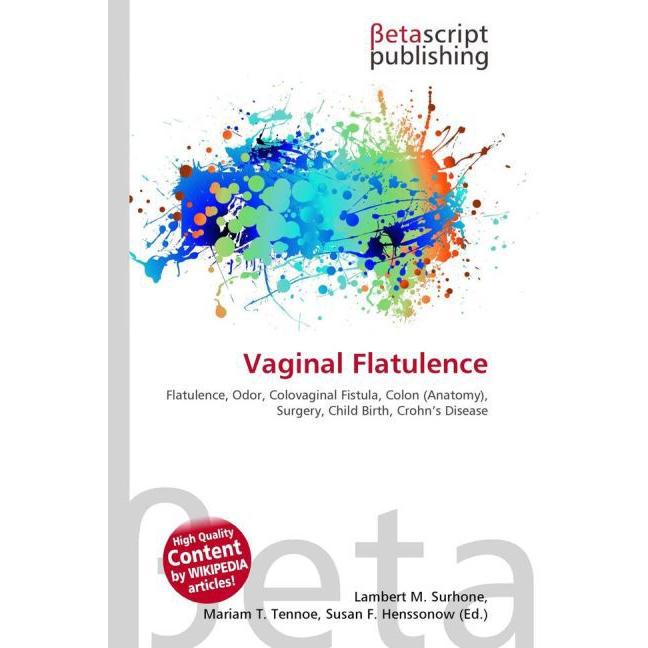 Vaginal Flatulence, Fachbücher von Lambert M. Surhone, Miriam T. Timpledon, Susan F. Marseken