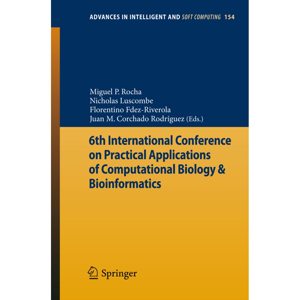 6th International Conference on Practical Applications of Computational Biology & Bioinformatics, Fachbücher von Florent...