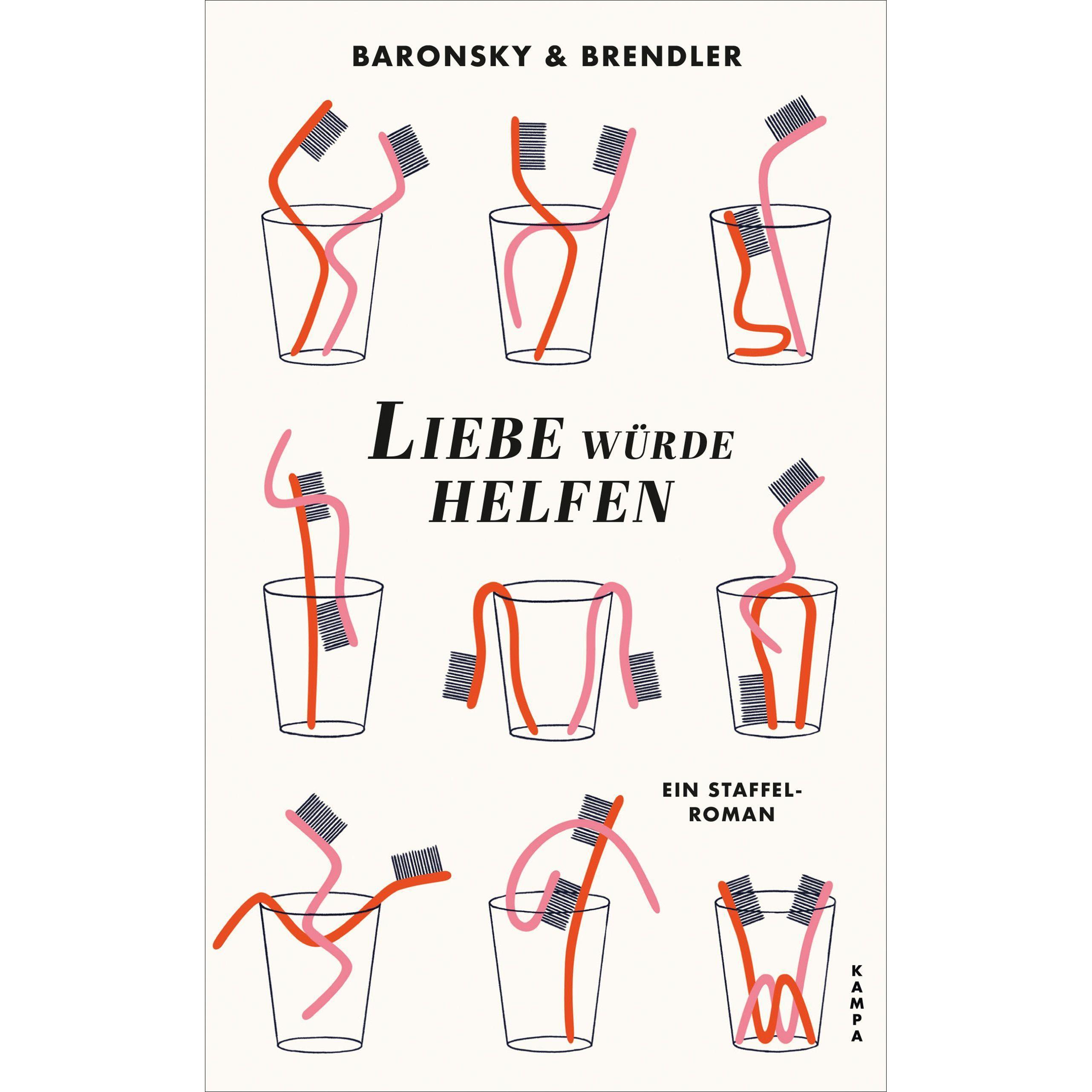 Liebe würde helfen, Belletristik von Eva Baronsky