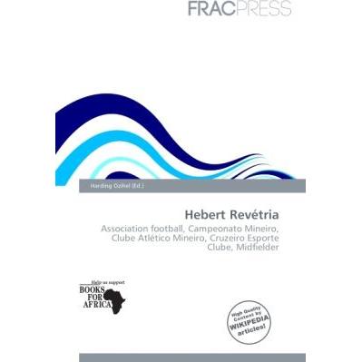 Hebert Revétria, Ratgeber