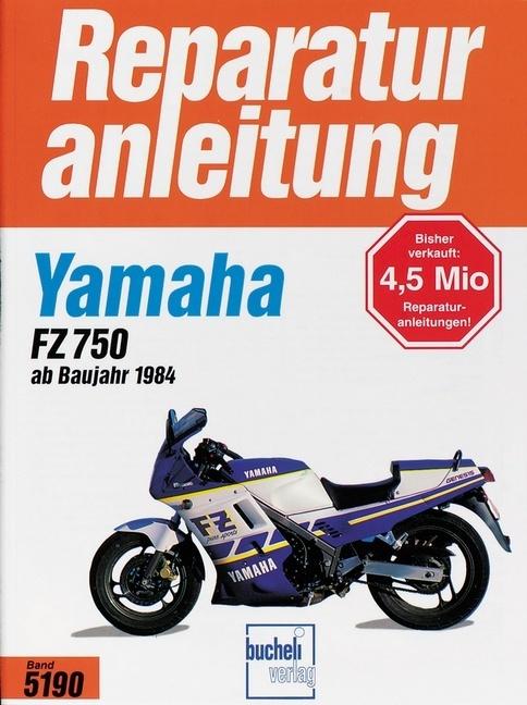 Produktbild Yamaha FZ 750. Reparaturanleitung (Deutsch, 1996)