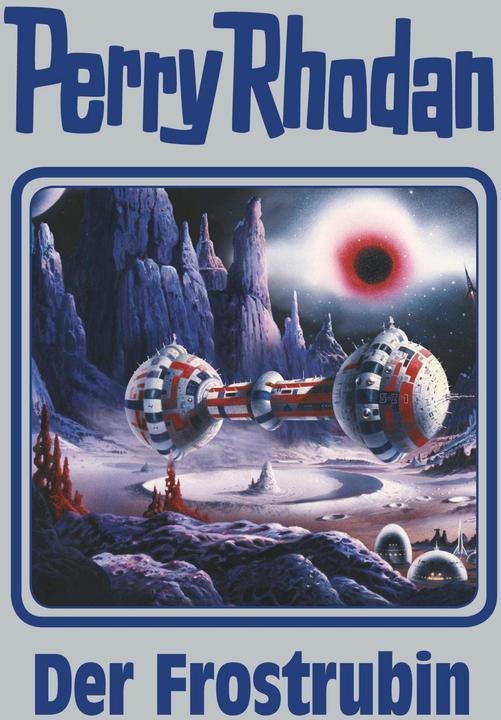 Produktbild Der Frostrubin (Deutsch, Perry Rhodan, 2015)