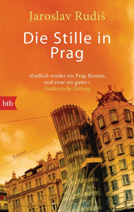 Produktbild Die Stille in Prag (Deutsch, Jaroslav Rudis, 2014)