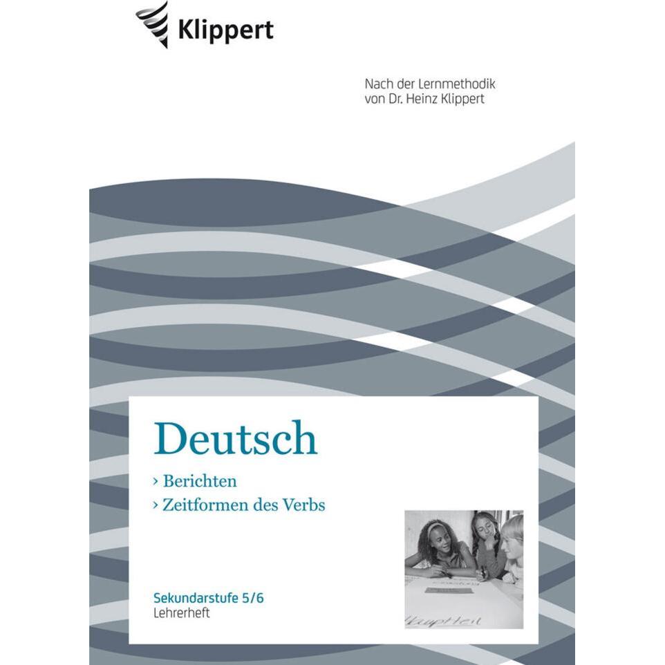 Deutsch,Berichten,Zeitformen.Lehrerheft, Schulbücher von P. Mende
