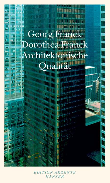 Produktbild Architektonische Qualität (Deutsch, Dorothea Franck, Georg Franck, 2008)