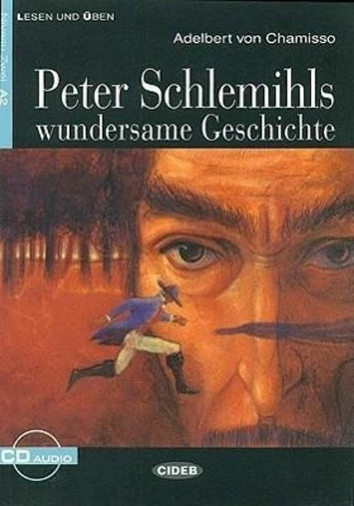 Image du produit Peter Schlemihls wundersame Geschichte (Allemand, Adalbert von Chamisso, Duilio Lopez, Patrizia Caruzzo, 2004)