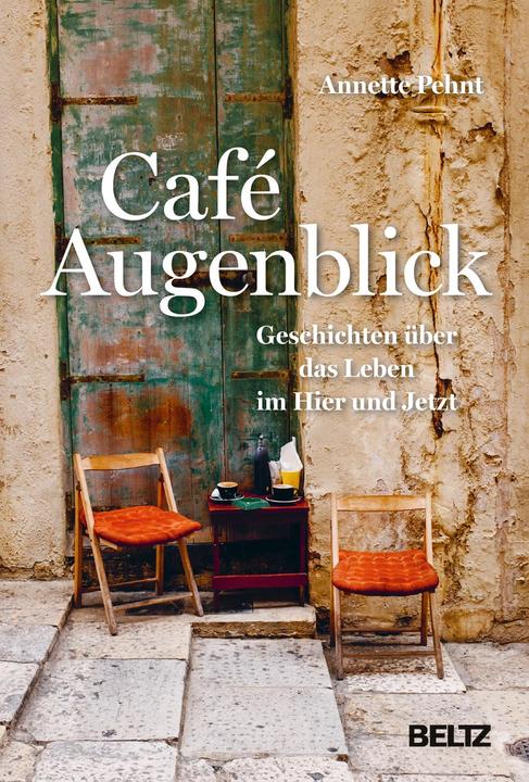 Produktbild Café Augenblick (Deutsch, Annette Pehnt, 2018)